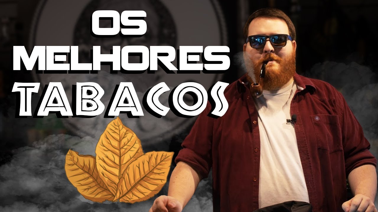 Descubra os melhores sabores suaves de tabaco